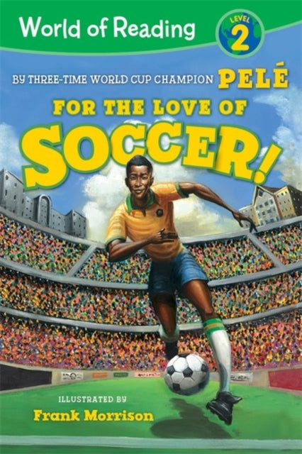 World of Reading For the Love of Soccer! - Level 2