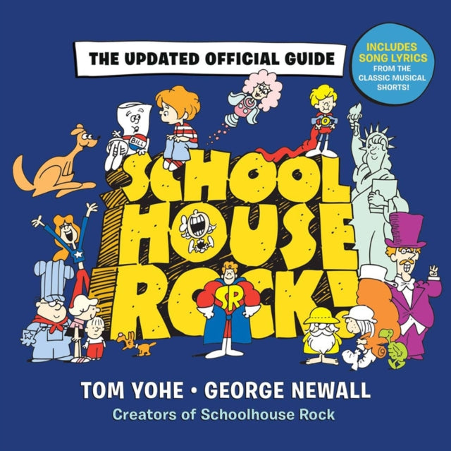 Schoolhouse Rock! - The Updated Official Guide