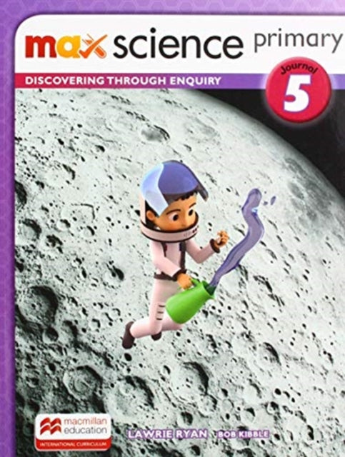 Max Science primary Journal 5 - Discovering through Enquiry