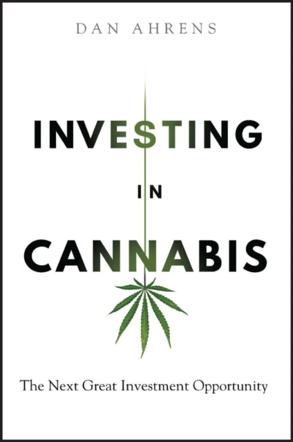 Investing in Cannabis