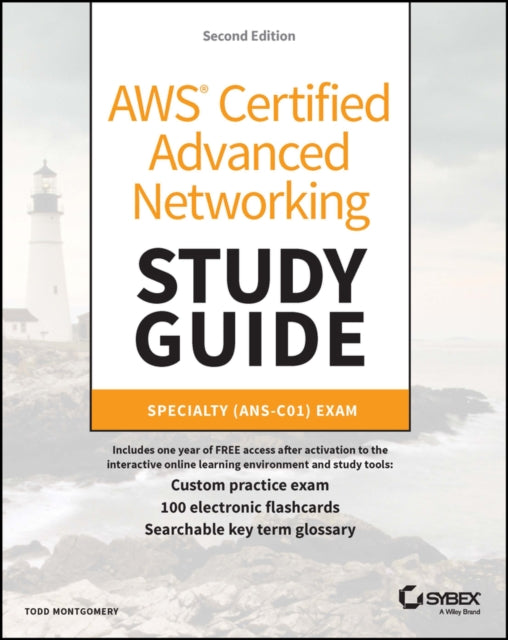 AWS Certified Advanced Networking Study Guide