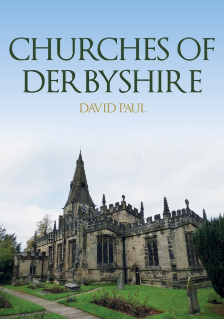 Churches of Derbyshire