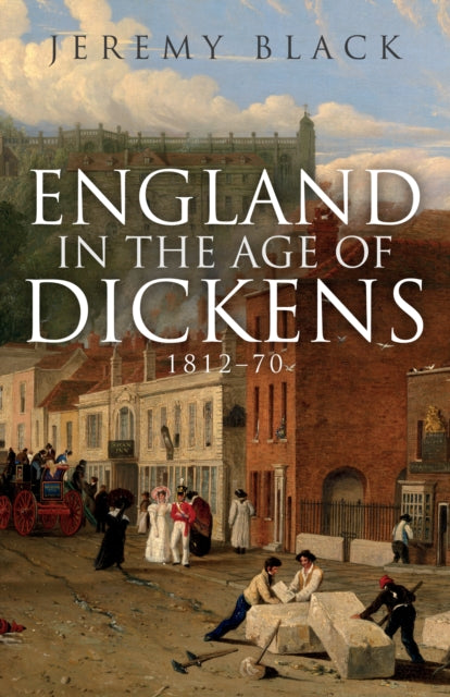 England in the Age of Dickens