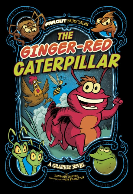 The Ginger-Red Caterpillar - A Graphic Novel