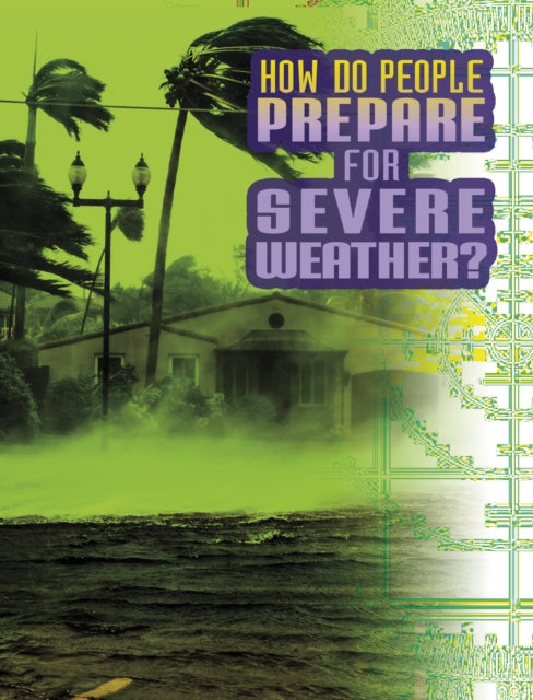 How Do People Prepare for Severe Weather?