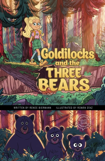 Goldilocks and the Three Bears - A Discover Graphics Fairy Tale