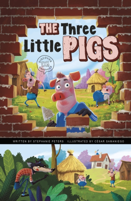 The Three Little Pigs - A Discover Graphics Fairy Tale