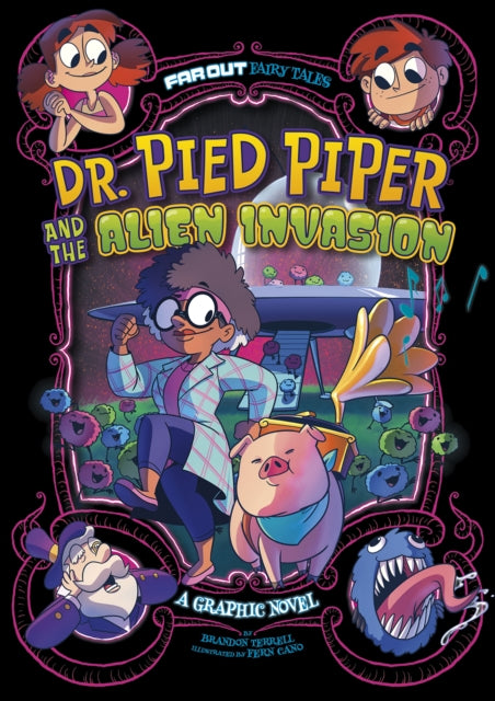 Dr. Pied Piper and the Alien Invasion - A Graphic Novel