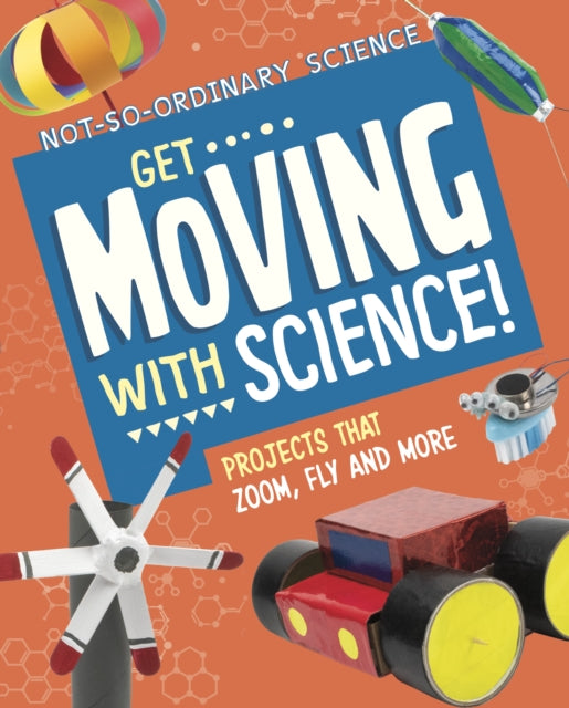 Get Moving with Science!