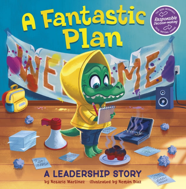 A Fantastic Plan - A Leadership Story