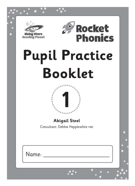 Reading Planet: Rocket Phonics – Pupil Practice Booklet 1