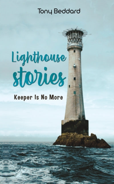 Lighthouse Stories - Keeper Is No More