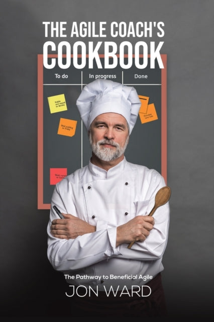 Agile Coach's Cookbook