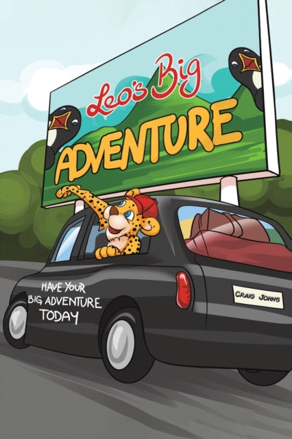 Leo's Big Adventure - Have Your Big Adventure Today