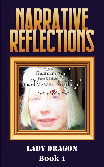 Narrative Reflections - Book 1