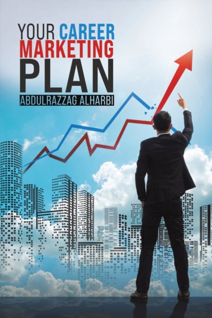 Your Career Marketing Plan