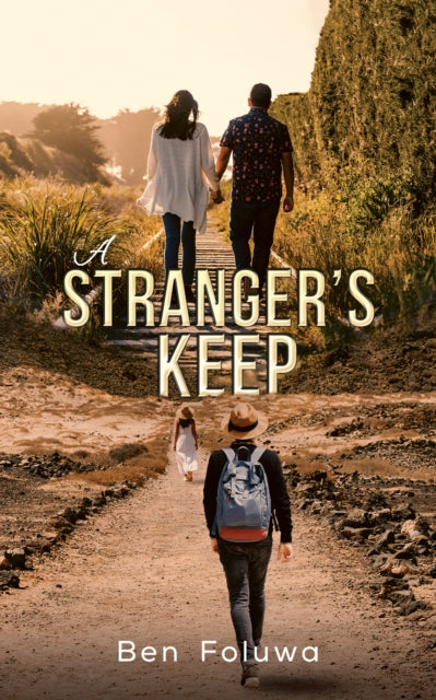 A Strangers Keep