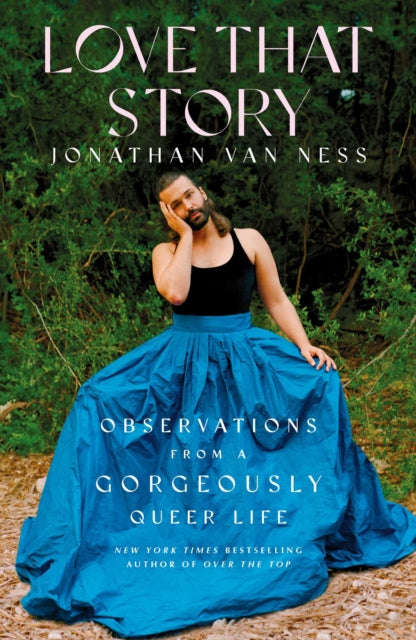 Love That Story - Observations from a Gorgeously Queer Life