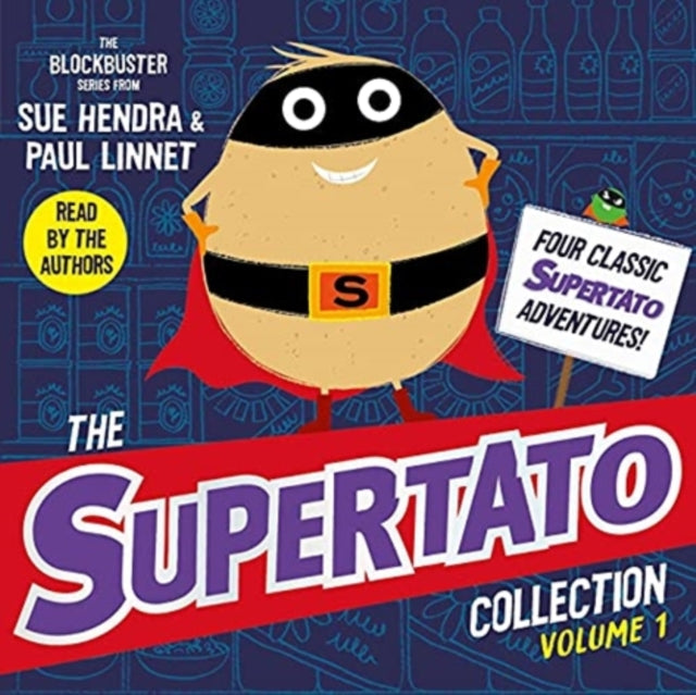The Supertato Collection Vol 1 - Four Classic Supertato Adventures
