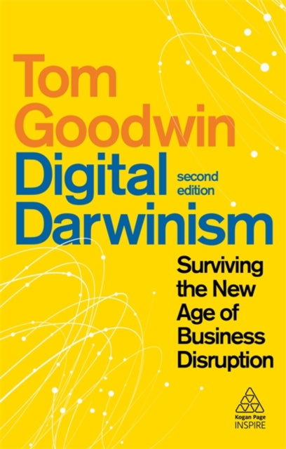 Digital Darwinism - Surviving the New Age of Business Disruption