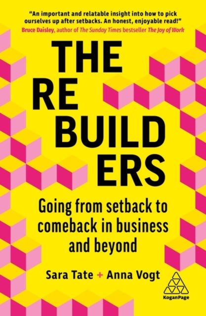 The Rebuilders - Going from Setback to Comeback in Business and Beyond