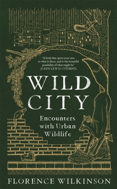 Wild City - Encounters With Urban Wildlife