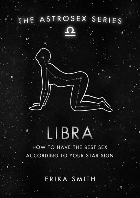 Astrosex: Libra - How to have the best sex according to your star sign