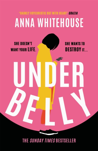 Underbelly - The unmissable, gripping and electrifying fiction debut for summer 2021 from the Sunday Times bestselling author