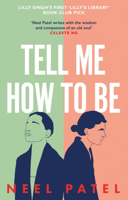 Tell Me How to Be - A beautifully moving story of family and first love