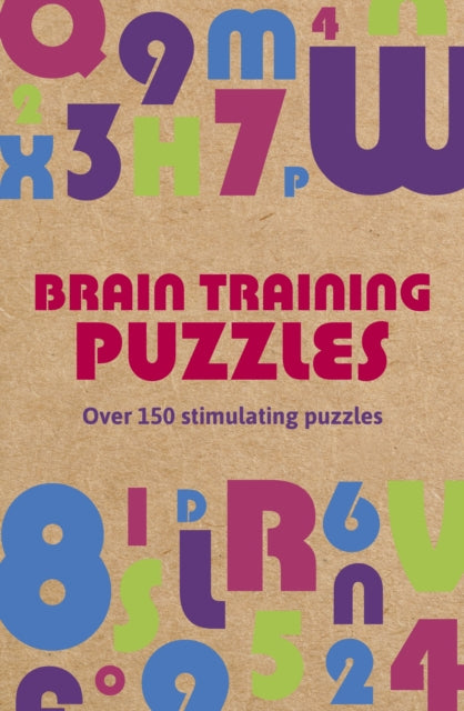 Brain Training Puzzles - Over 150 Stimulating Puzzles