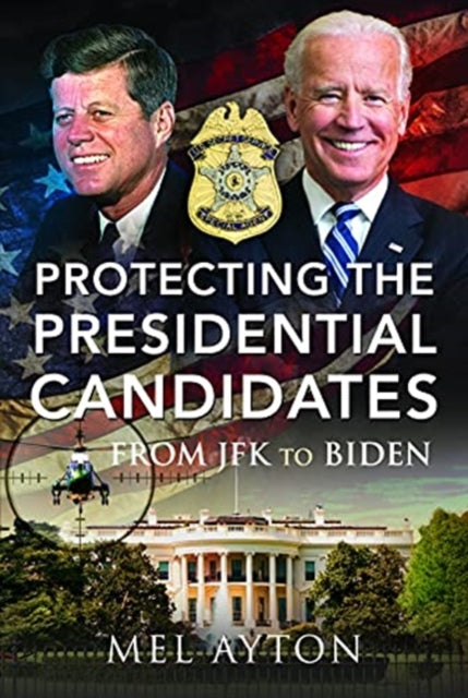 Protecting the Presidential Candidates - From JFK To Trump