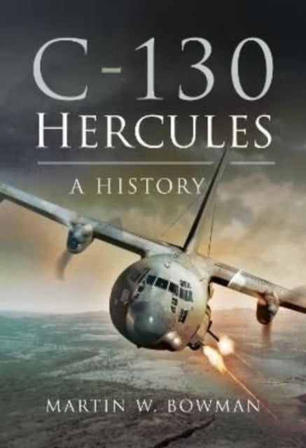 C-130 Hercules - A History