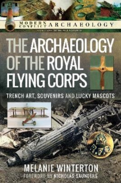 Archaeology of the Royal Flying Corps