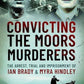 Convicting the Moors Murderers