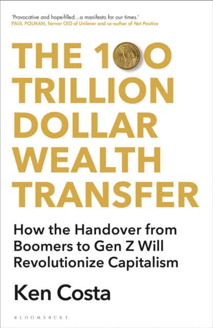 100 Trillion Dollar Wealth Transfer