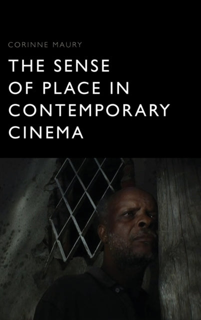 Sense of Place in Contemporary Cinema