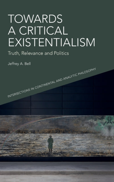 Towards a Critical Existentialism