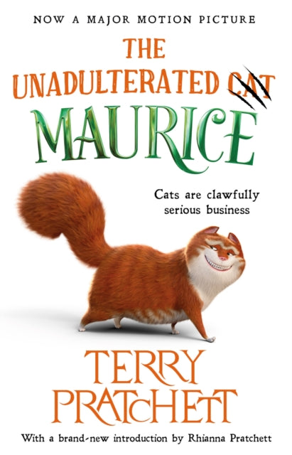 The Unadulterated Cat - The Amazing Maurice Edition