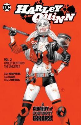 Harley Quinn Volume 2 - Harley Destroys the Universe