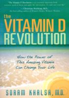 The Vitamin D Revolution