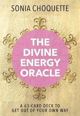 The Divine Energy Oracle - A 63-Card Deck to Get Out of Your Own Way