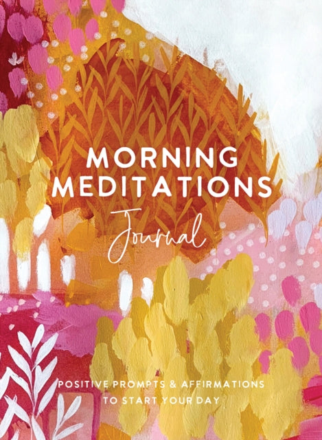 Morning Meditations Journal