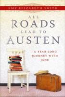 ALL ROADS LEAD TO AUSTEN