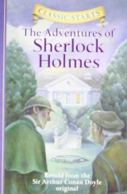 Classic Starts®: The Adventures of Sherlock Holmes