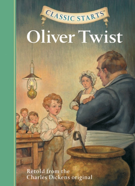 Classic Starts®: Oliver Twist