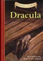 Classic StartsĂŻÂżÂ˝ : Dracula: Retold from the Bram Stoker Original