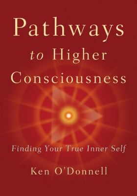 Pathways to Higher Consciousness