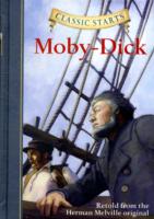 Classic StartsĂŻÂżÂ˝ : Moby-Dick