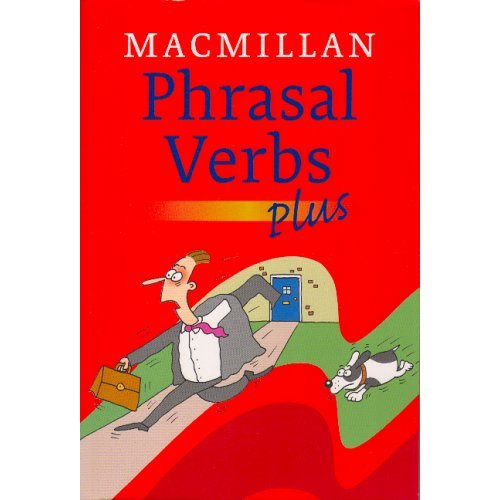 MACMILLAN PHRASAL VERBS PLUS