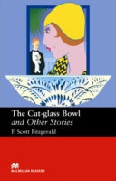 The Cut - Glass Bowl and Other Stories - Upper Intermediate Reader